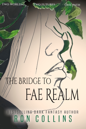 Book Cover - The Bridge to Fae Realm